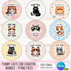 Ensemble de sous-verres de voiture chat drôle PNG citations sarcastiques porte-gobelet design sublimation impertinent sarcastique rond porte-clés PNG sous-bock bricolage fichiers numériques