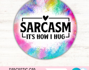 Sarkastischer Auto Untersetzer PNG Lustiger Getränkehalter Sublimationsentwurf Sassy Snarky Runde Schlüsselbund PNG Erwachsenen Humor DIY Untersetzer Digitale Dateien Herunterladen