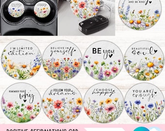 Positive Affirmations Car Coaster PNG Bundle Inspirational Cup Holder Sublimation Designs Motivational Keychain PNG Coaster Digital Download