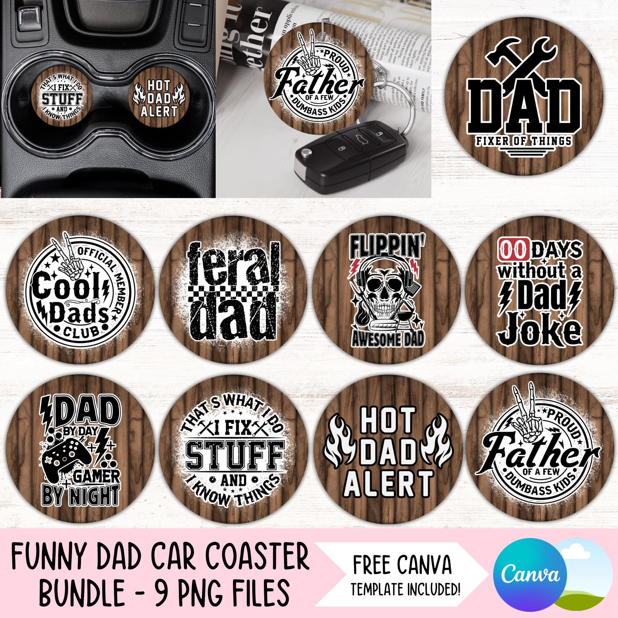 Funny Dad Car Coaster PNG Bundle Father's Day Round Keychain Designs Cup Holder Sublimation Designs Dad Gift Mens Coaster Digital Downloads