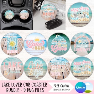May include: Nine round car coasters with various lake-themed designs. The designs include phrases like "Lake Life", "Lake Junkie", "Lake & Bum", and "Sun Rays Lake Drys".
