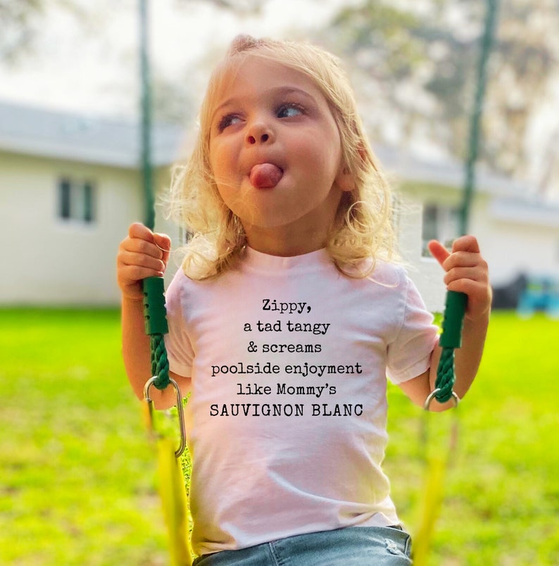 Zippy, A Tad Tangy And Screams Poolside Enjoyment Like Mommy's Sauvignon Blanc Youth Short Sleeve Tee Cute Funny T-shirt Funny Wine Gift image 4