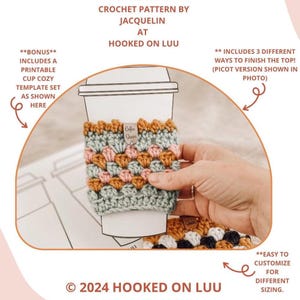 May include: Crochet pattern for a cup cozy with a "Coffee Queen" label. The cozy is made with a green, pink, and brown yarn. The pattern includes three different ways to finish the top, with the picot version shown in the photo. The pattern is available at Hooked on Luu.