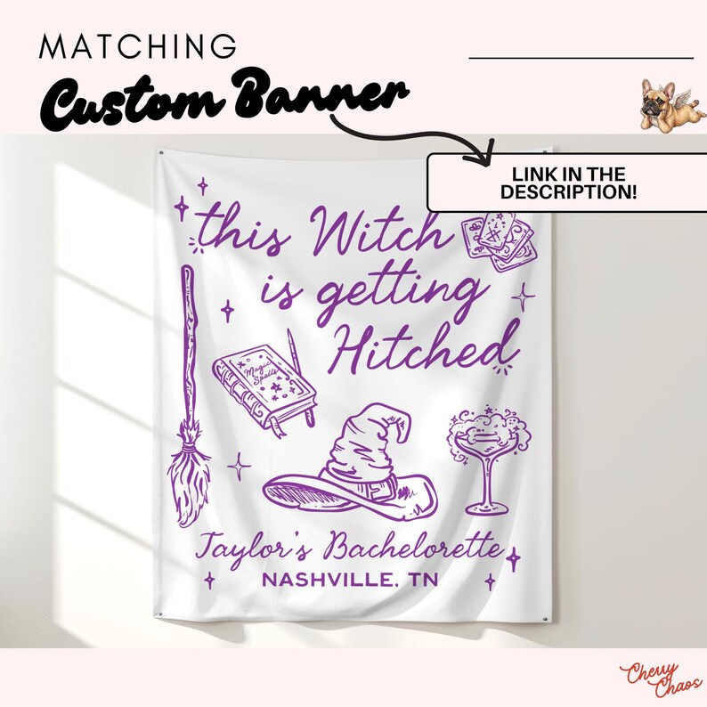 May include: A white rectangular banner featuring purple line art illustrations of a broom, a spellbook, a witch hat, a cocktail glass, and tarot cards. The text reads: this Witch is getting Hitched, Taylor's Bachelorette, and NASHVILLE, TN.