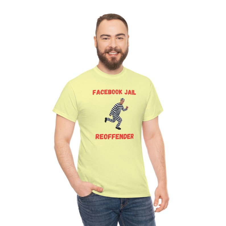 Facebook Jail Reoffender convict banned funny t shirt social media fancy dress Unisex Heavy Cotton Tee image 7