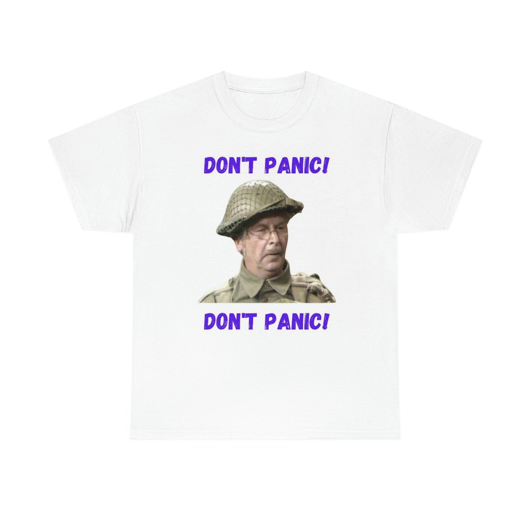 Corporal Jones Don't Panic Dads Army Funny Unisex Heavy - Etsy UK