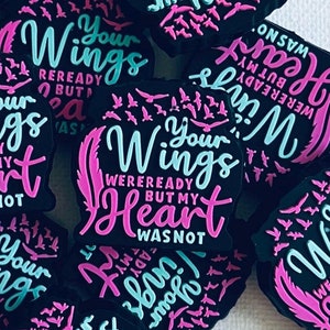 Remembrance Focal Bead•Your Wings Were Ready But My Heart Was Not