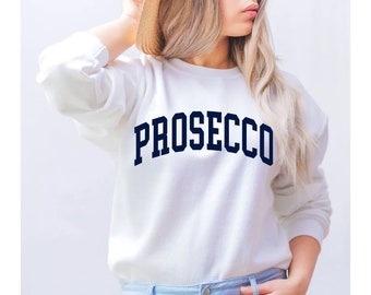 Sudadera Prosecco, sudadera preppy de moda, cuello redondo universitario estético, suéter minimalista de gran tamaño, regalo de champán para camisa unisex
