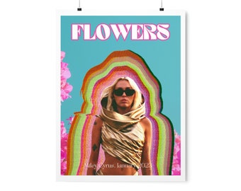 Flowers by Miley Cyrus Poster