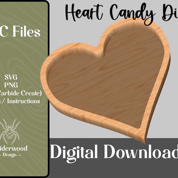 Heart Candy Dish | Heart Shape Dish | Heart Catch All Tray | .svg File | CNC File | .png File | CNC Plans | Carbide Create .c2d | Template