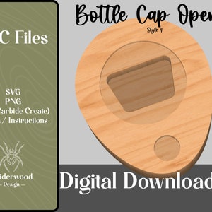 Könnte beinhalten: Digitaler Download einer CNC-Datei für einen Flaschenöffner. Der Flaschenöffner hat die Form einer Träne und eine rechteckige Öffnung für den Flaschenverschluss. Die Datei ist in den Formaten SVG, PNG, C2D und PDF verfügbar. Der Text "Bottle Cap Opener Style 4" ist im Bild sichtbar.