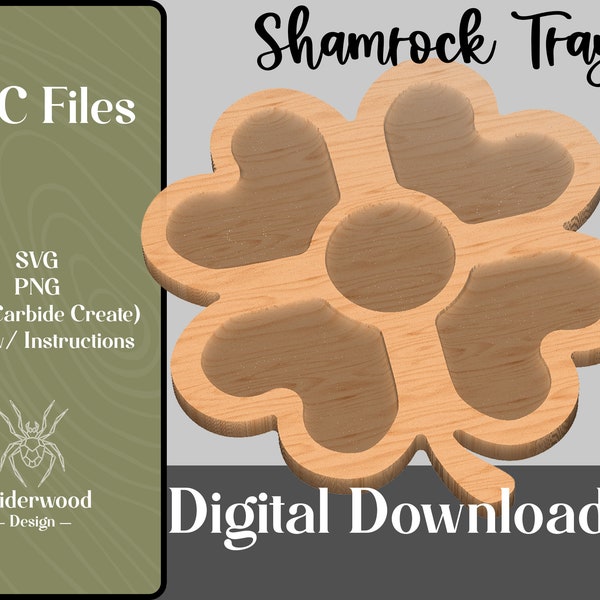 Shamrock Tray | Candy Dish | Chip Tray | St Patrick's Day | .svg File | CNC File | .png File | CNC Plans | Carbide Create .c2d | Template