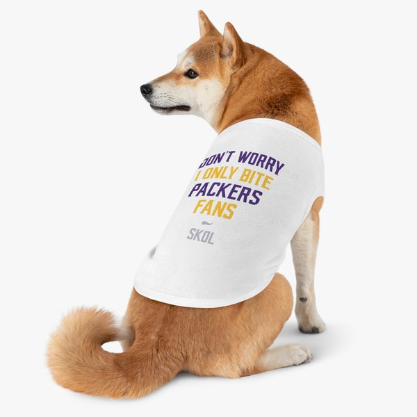 Pet Shirt / Tank Top - Minnesota Vikings Funny Dog Clothing Packers Fans