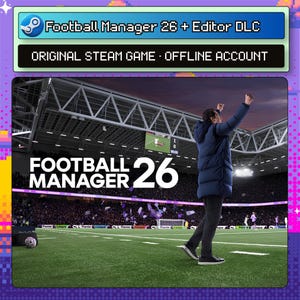 May include: A digital game cover for Football Manager 26 featuring a person in a blue puffer jacket celebrating on a soccer field. The text reads Football Manager 26 + Editor DLC, Original Steam Game, and Offline Account on a purple background.