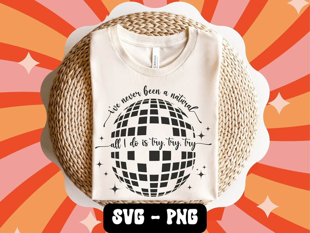Mirrorball SVG TS Inspired Spinning in My Highest Heels PNG Etsy