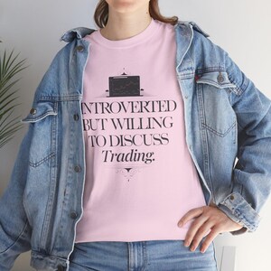 Introverted Trader T-Shirt, Stock Market Apparel, Forex Futures Options Tee image 8