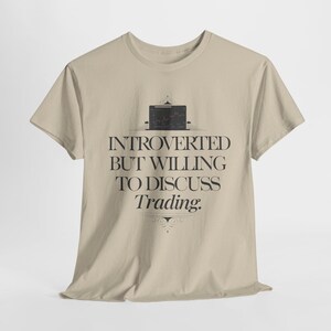 Introverted Trader T-Shirt, Stock Market Apparel, Forex Futures Options Tee image 3