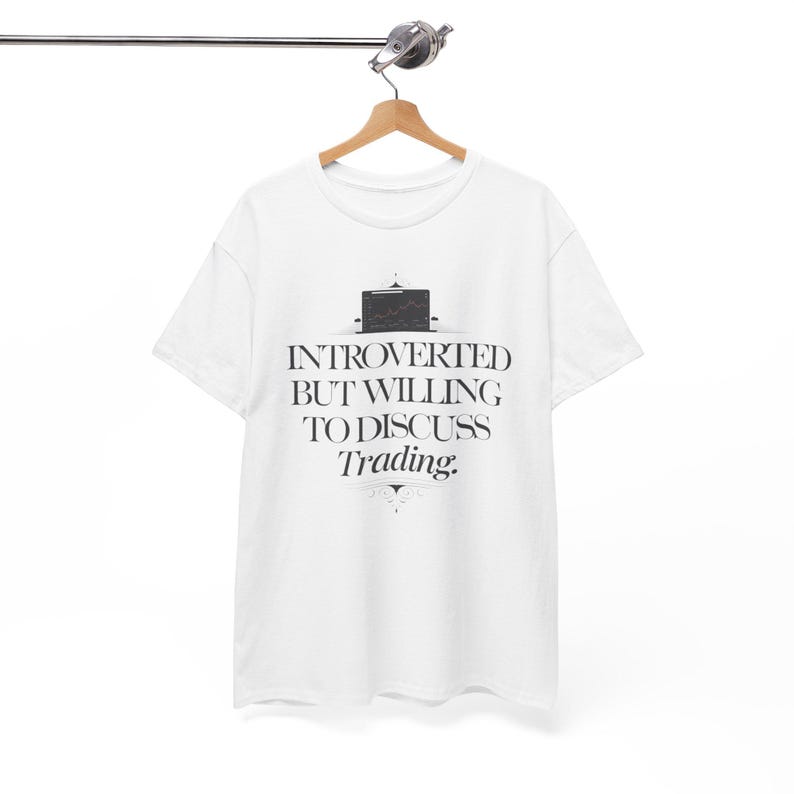 Introverted Trader T-Shirt, Stock Market Apparel, Forex Futures Options Tee image 2
