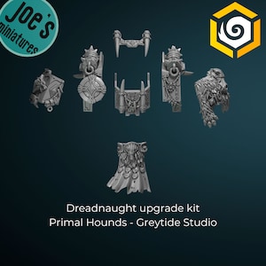 May include: A set of grey plastic miniature parts for a Dreadnought upgrade kit for the Primal Hounds, by Greytide Studio.
