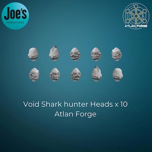 10 x Void Shark Hunter heads - Atlan forge