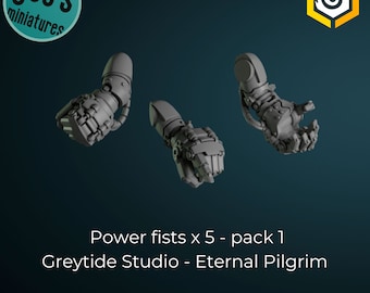 Power fist x 5 - Greytide studios - Eternal Pilgrim - Pack 1