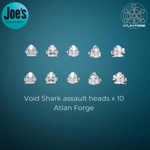 10 x Void Shark Assault heads - Atlan forge