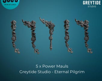 5 x Power Mauls - Greytide Studio - Eternal Pilgrims