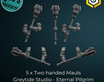 5 x Two Handed Power Mauls - Greytide Studio - Eternal Pilgrims