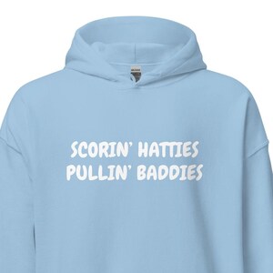 Unisex Hockey Hoodie | Scorin&#39; Hatties, Pullin&#39; Baddies | Funny Rink Life Sweatshirt, Gift for Teens, Adults, Players & Hockey Moms Shirt