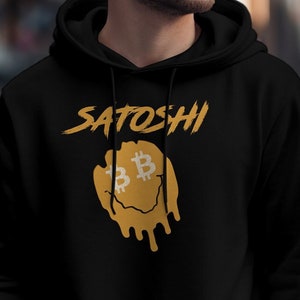 Satoshi Hoodie - Bitcoin Cryptocurrency Sweater with Melted Face Crypto Design, Funny Ether Shirt for Investor Gift, Hodl BTC, Bitcoin Lover
