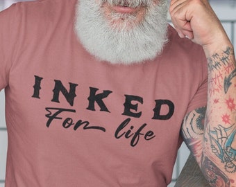 Camiseta gráfica "Tatuajes de por vida", camiseta unisex para amantes de los tatuajes
