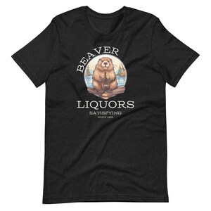 Beaver Liquors Shirt, Funny Offensive, Adult Humor, Dirty Minds Tee, Tiktok Meme, Sarcastic Gag Gift, Booze Drinking T-shirt For Her Or Him