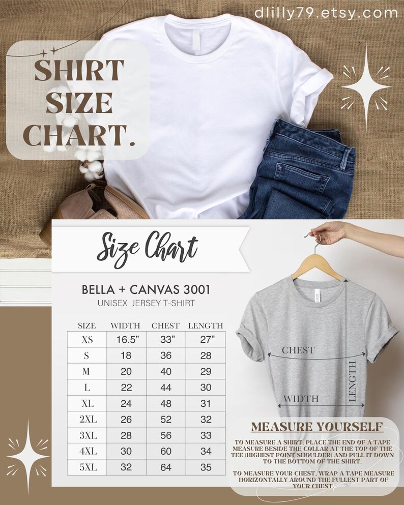 May include: A size chart for Bella + Canvas 3001 unisex jersey t-shirts. The chart shows sizes XS to 5XL with corresponding width, chest, and length measurements in inches.