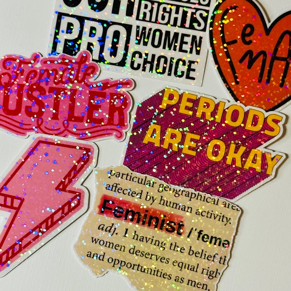 Female Empowerment Stickers & Magnets / pro-choice, girl power, feminism