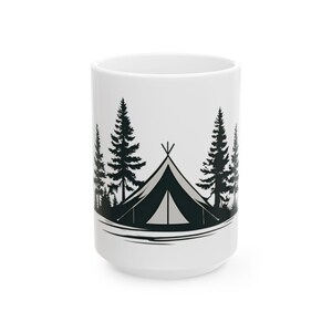 Ceramic Mug, Tent Camping Mug, Outdoorsman Coffee Cup, Adventure Lover Gift, Hiking Enthusiast Tea Mug, Campfire Coffee Mug