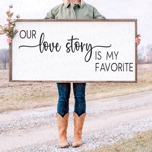 Nuestra historia de amor SVG - Decoración de bodas - Regalo de despedida de soltera - Regalo de aniversario - SVG de matrimonio - Letrero sobre la cama - Regalo de esposo - Love SVG