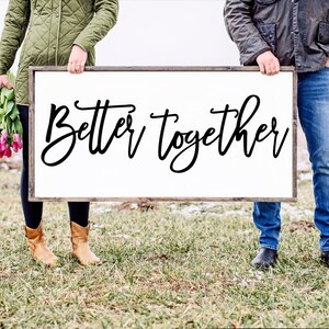 Better Together SVG - Placa acima da cama - Decoração de casamento - Decoração de quarto - Presente de chá de panela - Presente de aniversário - Together SVG - Digital