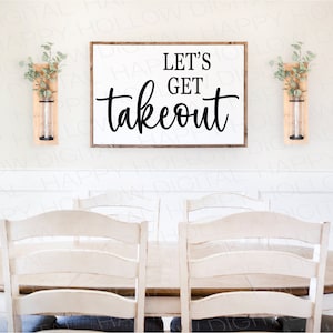 Lets Get Takeout SVG File: Kitchen Sign, Dining Room Decor (Digital Download)