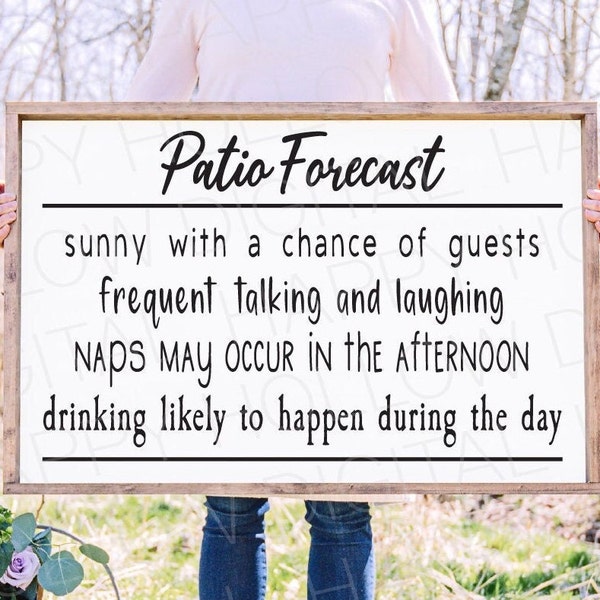 Patio Forecast - Funny SVG - Patio sign SVG - Outdoor pillow  - Patio Welcome Sign - Outdoor decor - Instant download - Commercial use