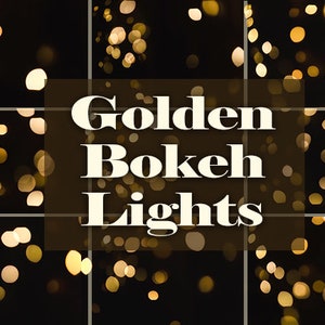 Photoshop Light Bokeh Overlays, Golden Bokeh Lights