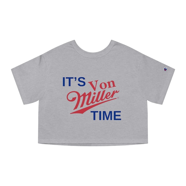 It's Von Miller Time, Buffalo Bills, Buffalo Bills Football, Funny Football Shirts, Buffalo Bills Shirts, Buffalo Football, Bills Mafia