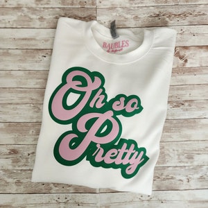 Pink and Green OH So Pretty Sweatshirt