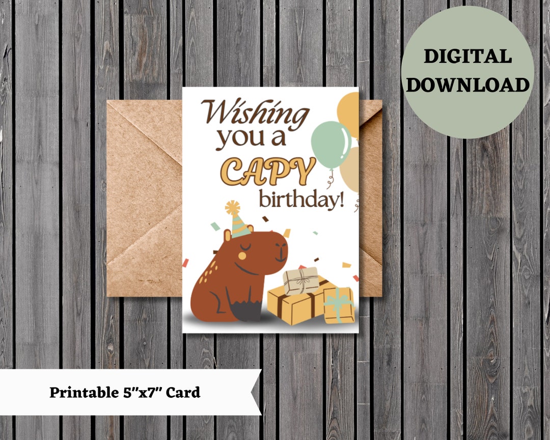 Printable Birthday Card, Capybara Birthday Card, Birthday Wishes Card ...