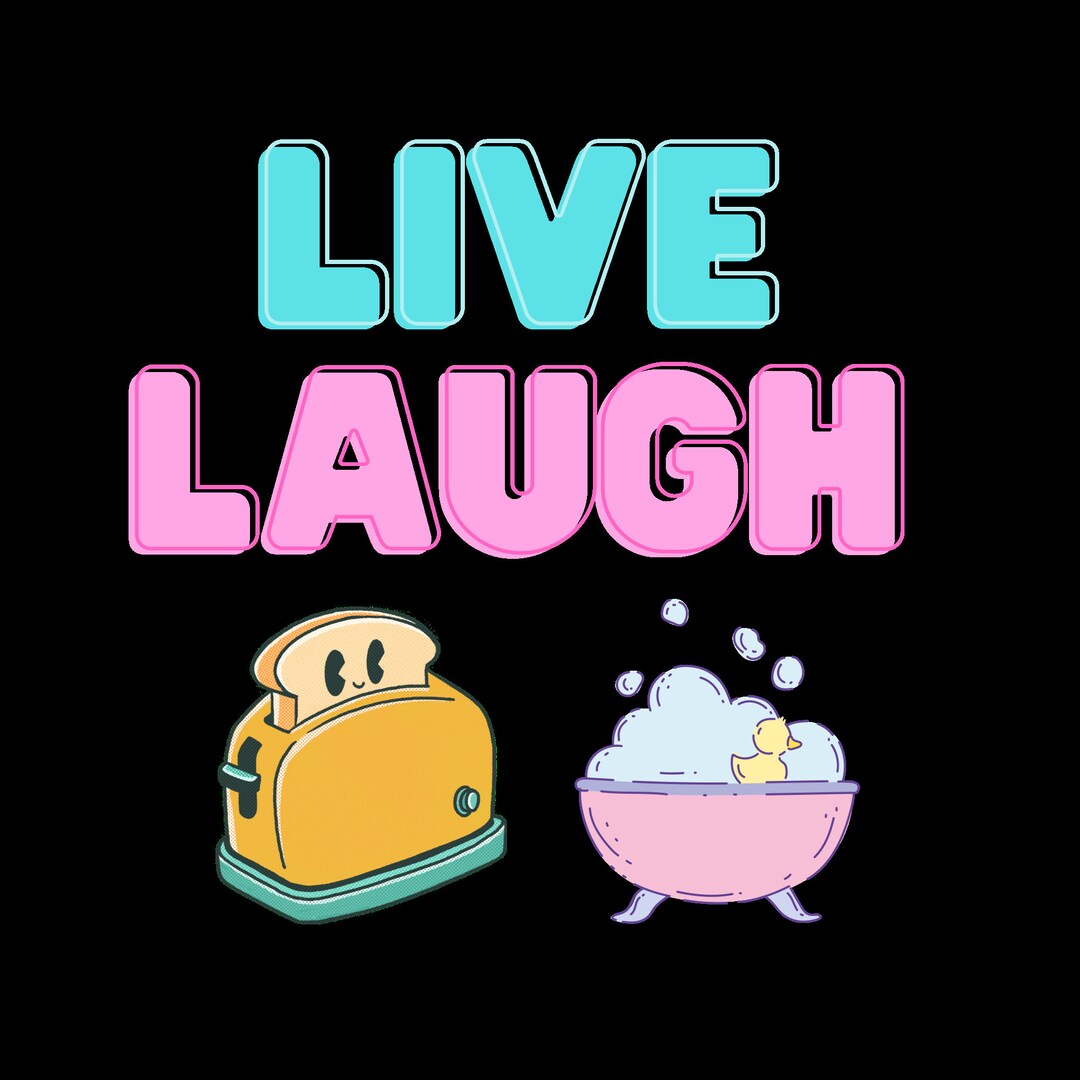 Live Laugh Toaster Bath Etsy