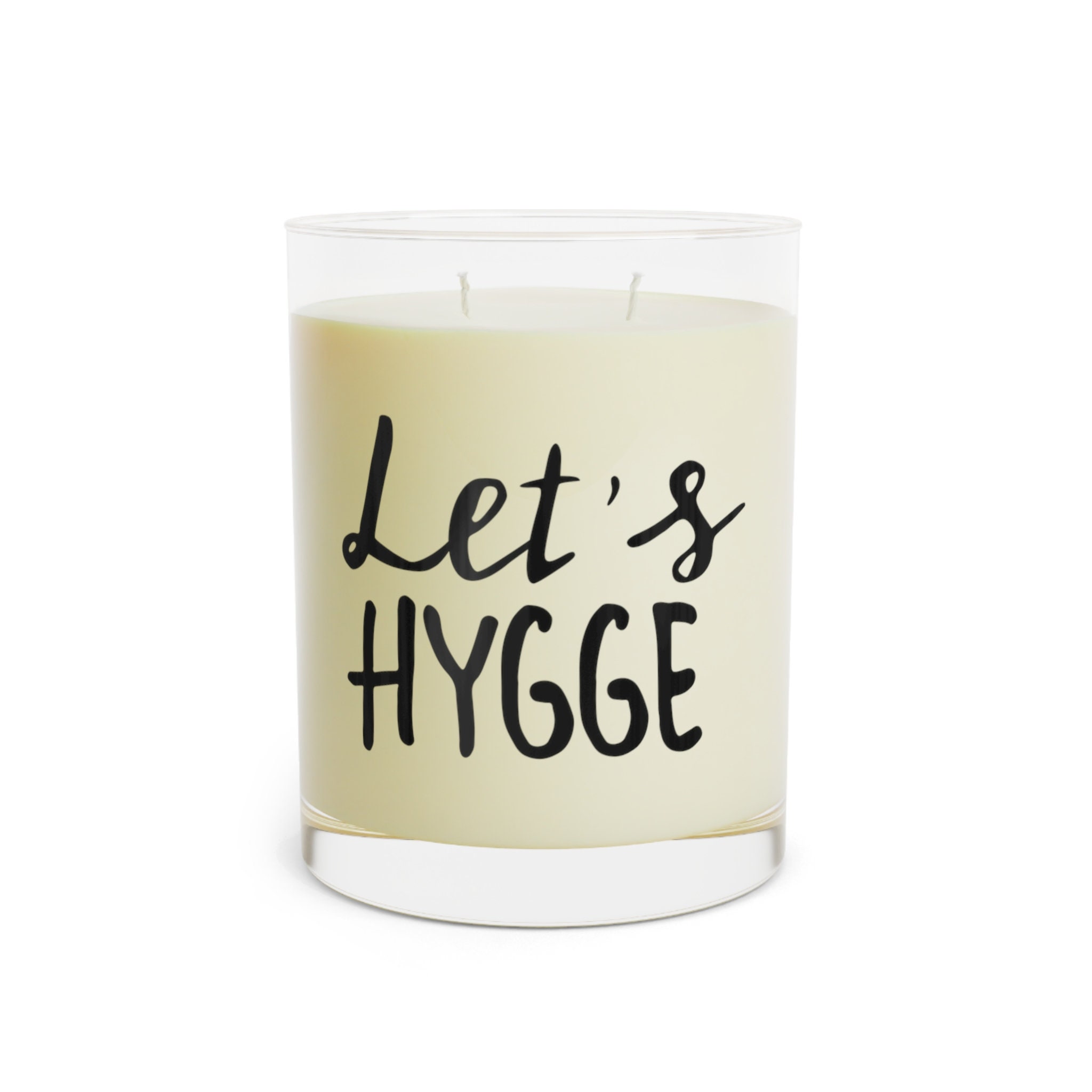 Lets Hygge Hand Poured Scented Candle Slogan Candle Meme Etsy