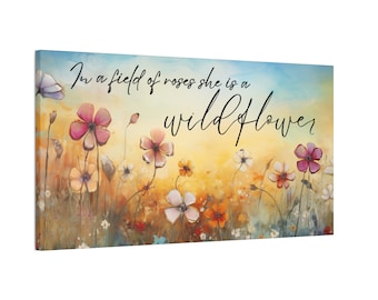 30x16&quot; Stretched Canvas | Wildflower Wall Art | Girl Nursery Decor | Nursery Wall Art | Girl Wall Art | She is a Wildflower