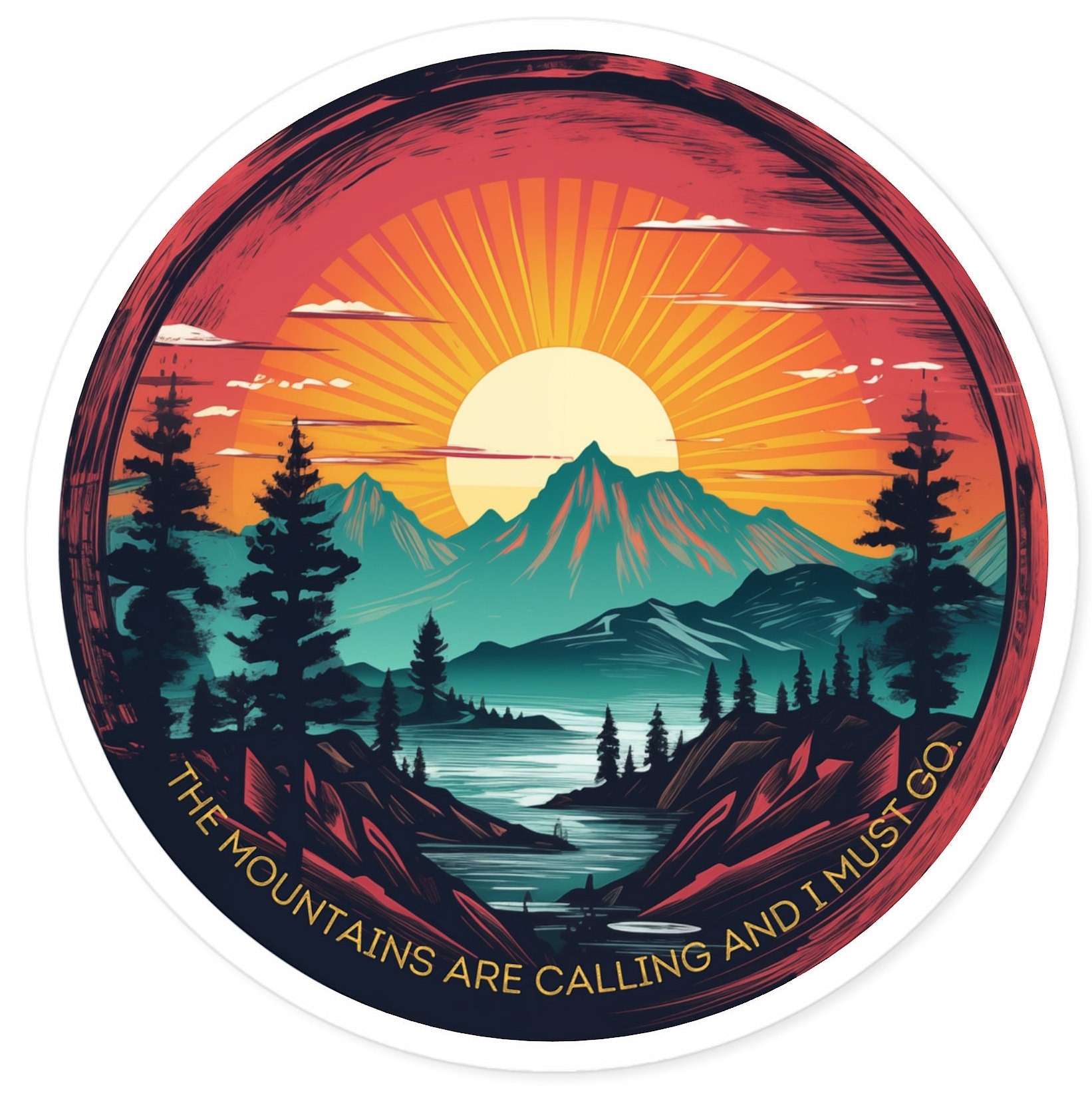 Mountains Are Calling Quote Sticker | Vinyl Circle Sticker | Dishwasher Safe Sticker | Waterproof Stickers | Laptop | Sticker for Stanley