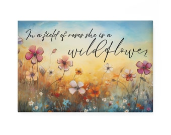 She is a Wildflower Quote Magnet, Rectangle Button Magnet | Inspirational Magnet | Wildflower Magnet | Refrigerator Magnet | Flower Magnet