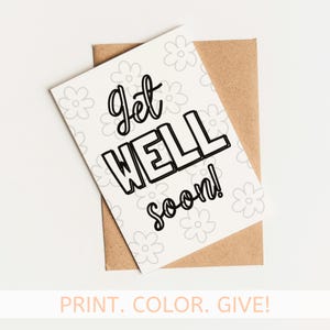 Get Well Soon Coloring Card, Printable Get Well Soon Card, Get Well Soon Card for Kids, Get Well Soon Coloring Page