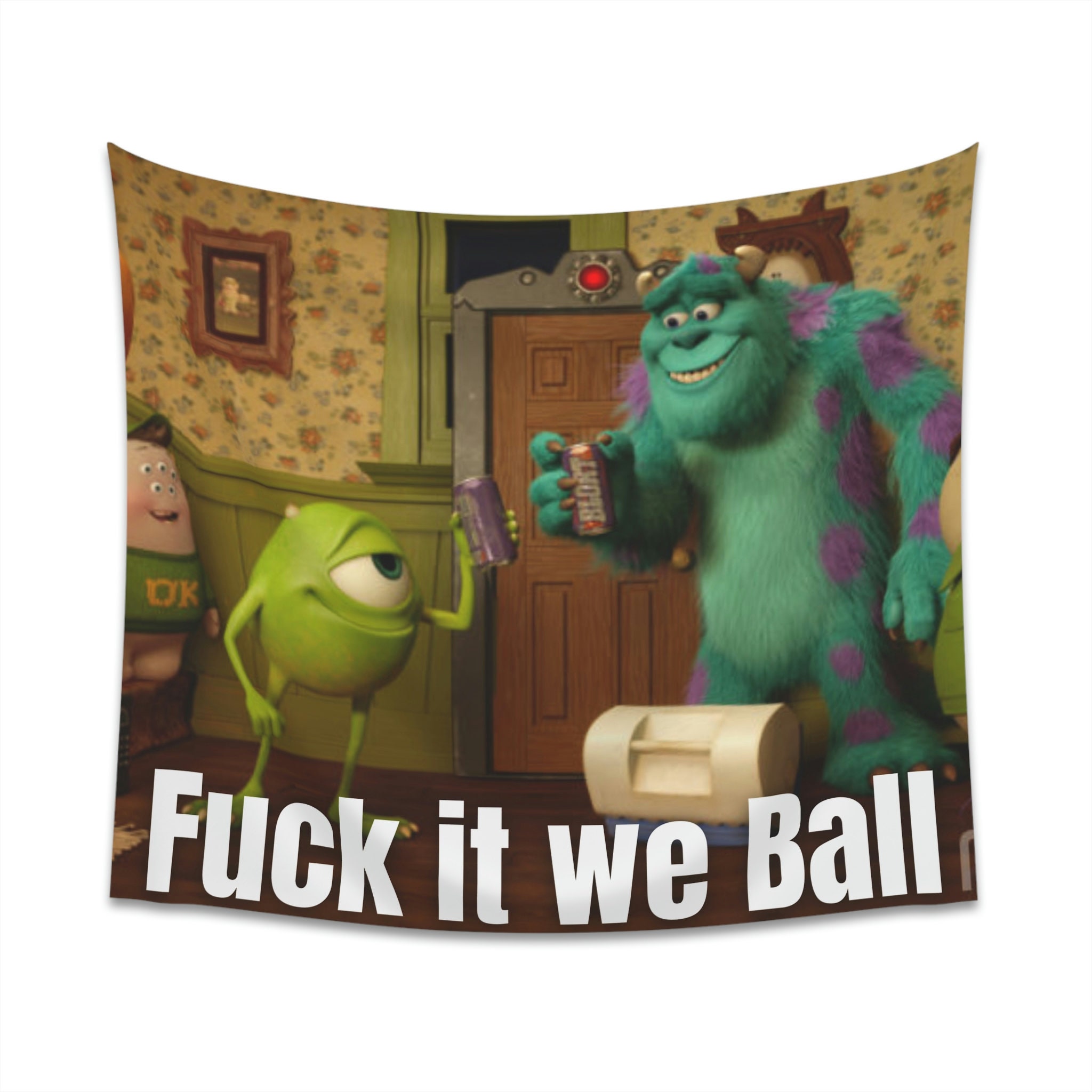 Monsters University Fuck It We Ball Printed Wall Tapestry - Etsy